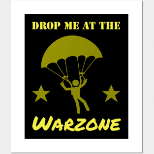 Drop Me At The Warzone Parachute Gamer Posters and Art